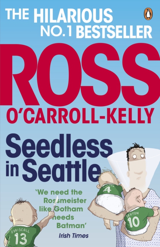 Seedless in Seattle (e-bog) af O'Carroll-Kelly, Ross