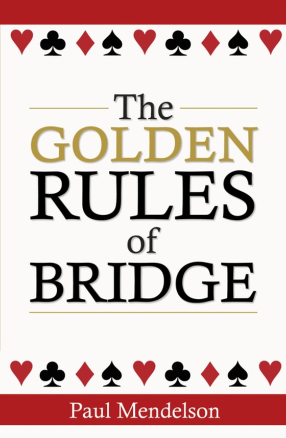 Golden Rules Of Bridge