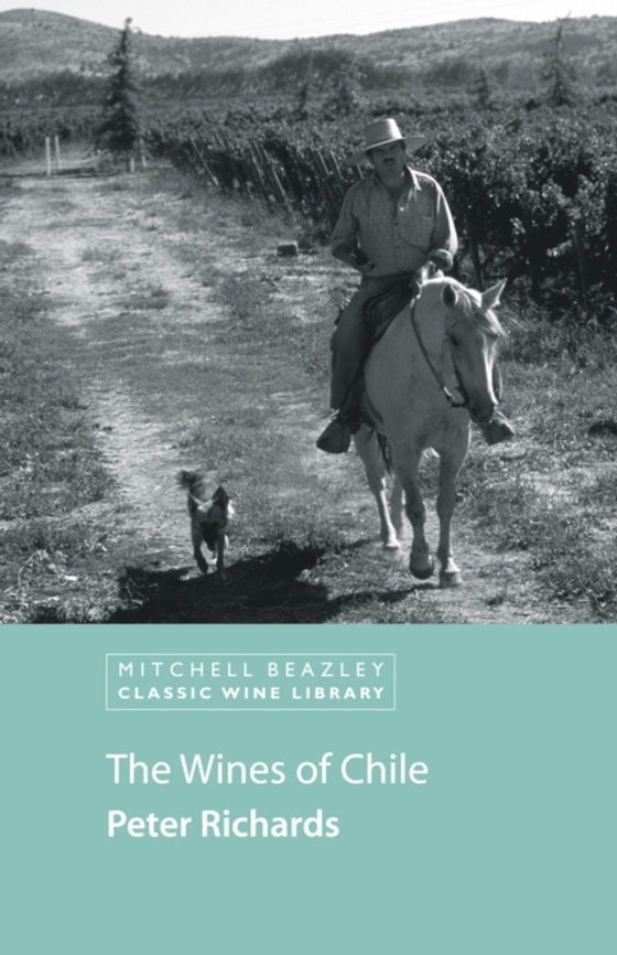 Wines of Chile (e-bog) af Richards, Peter