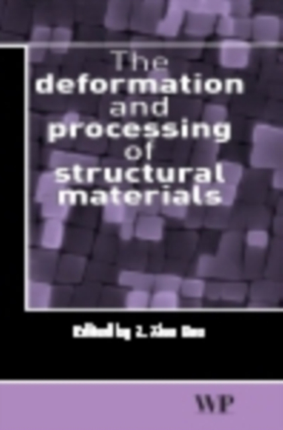 Deformation and Processing of Structural Materials