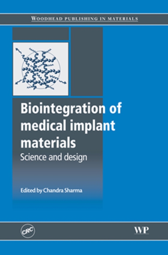 Biointegration of Medical Implant Materials (e-bog) af -