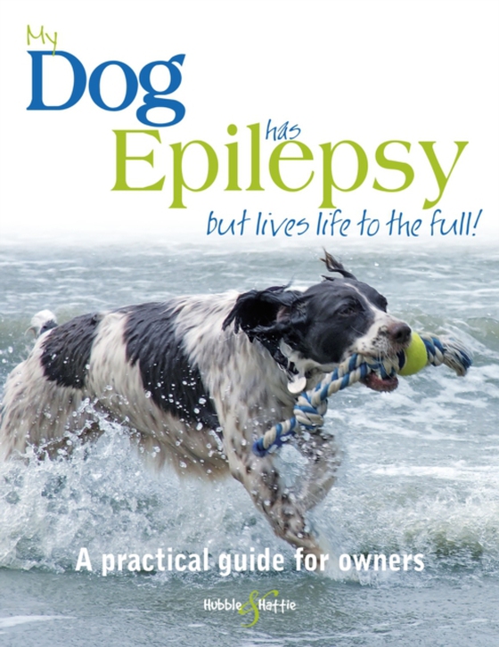 My dog has epilepsy ... (e-bog) af Carrick, Gill