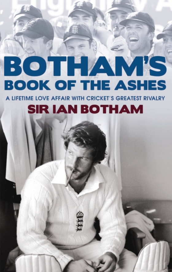 Botham's Book of the Ashes (e-bog) af Botham, Ian