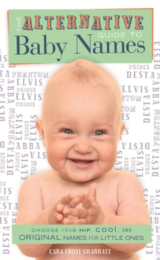 Alternative Guide To Baby Names