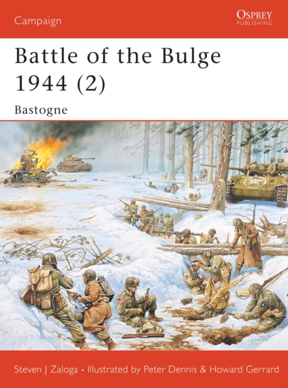 Battle of the Bulge 1944 (2) (e-bog) af Steven J. Zaloga, Zaloga