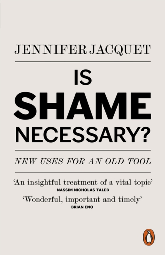 Is Shame Necessary? (e-bog) af Jacquet, Jennifer