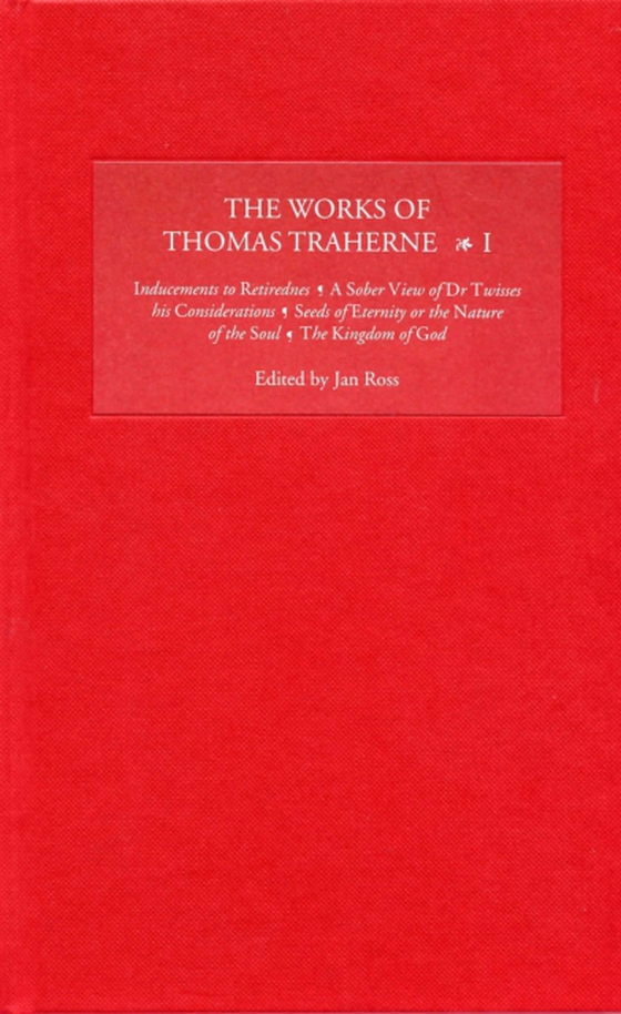 Works of Thomas Traherne I (e-bog) af -
