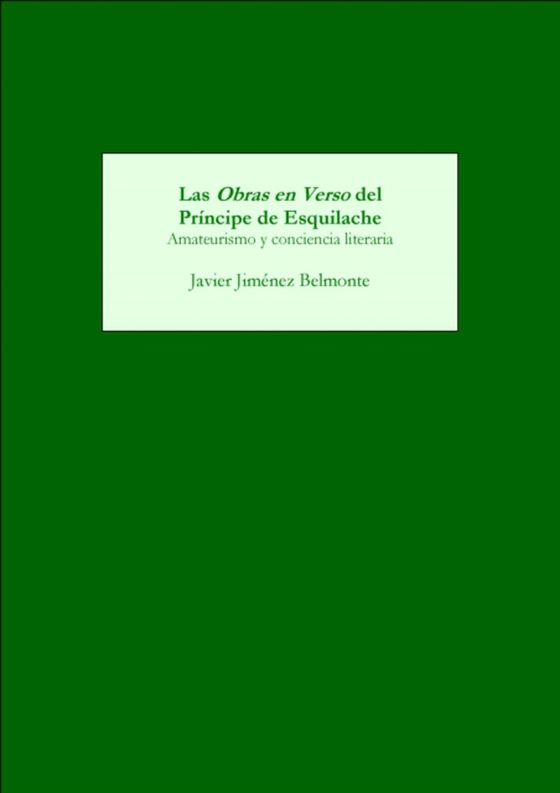 Las Obras en Verso del Principe de Esquilache (e-bog) af Jimenez-Belmonte, Javier