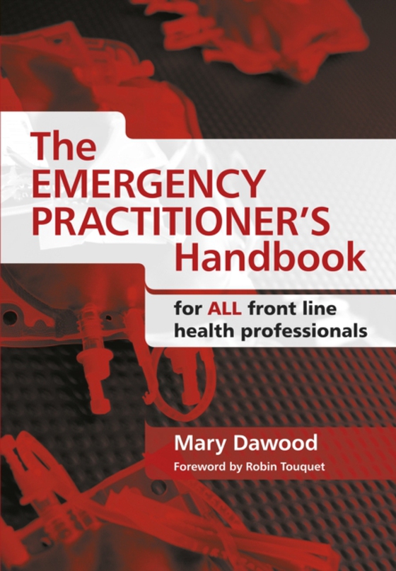 Emergency Practitioner's Handbook (e-bog) af Dawood, Mary