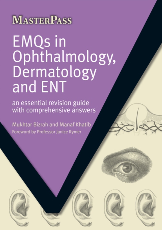 EMQs in Ophthalmology, Dermatology and ENT (e-bog) af Bizrah, Mukhtar