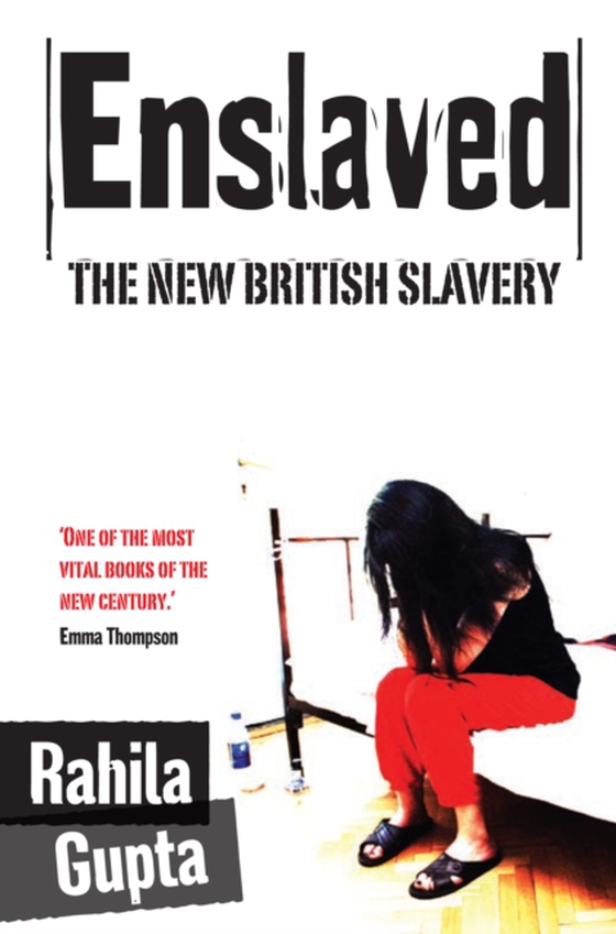 Enslaved (e-bog) af Gupta, Rahila