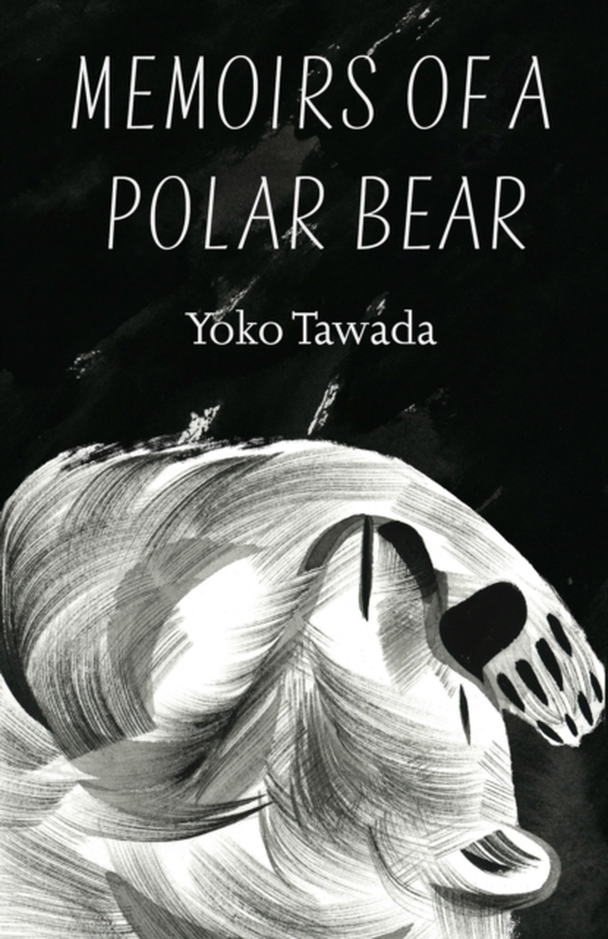 Memoirs of a Polar Bear (e-bog) af Tawada, Yoko