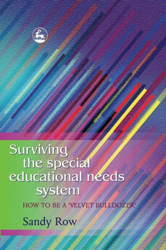 Surviving the Special Educational Needs System (e-bog) af Row, Sandy