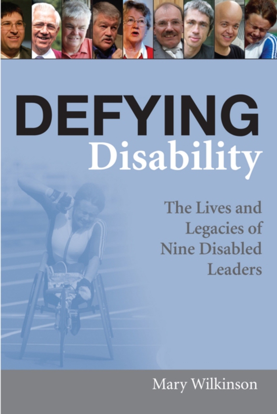 Defying Disability (e-bog) af Wilkinson, Mary