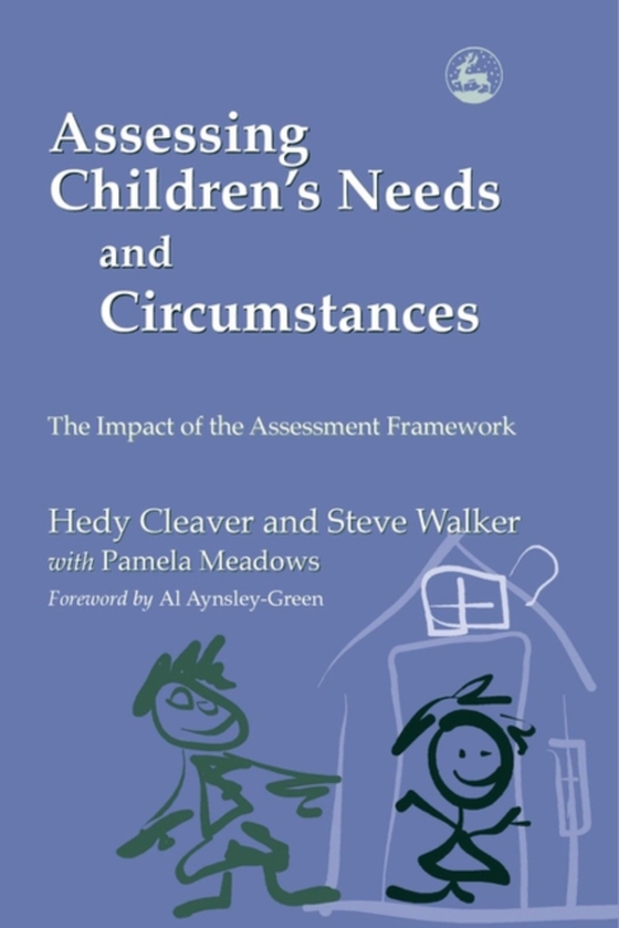 Assessing Children's Needs and Circumstances (e-bog) af Cleaver, Hedy