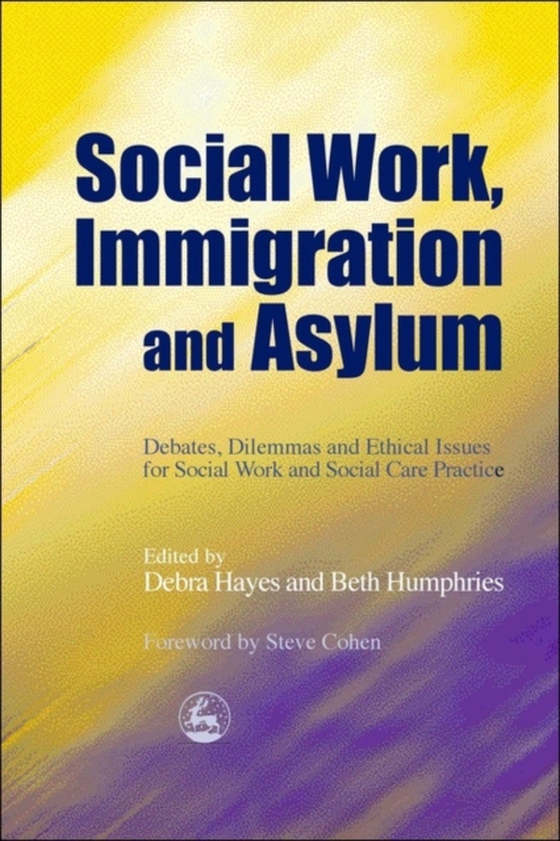 Social Work, Immigration and Asylum (e-bog) af -