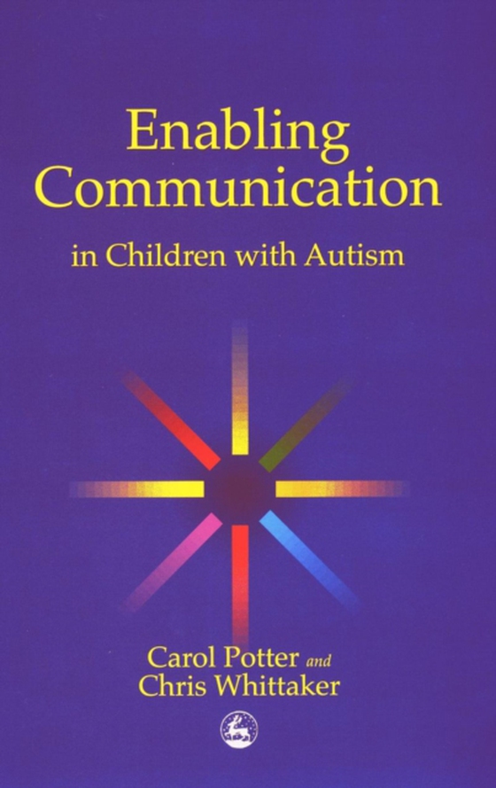 Enabling Communication in Children with Autism (e-bog) af Whittaker, Christopher