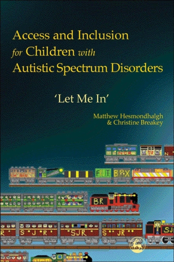 Access and Inclusion for Children with Autistic Spectrum Disorders (e-bog) af Hesmondhalgh, Matthew