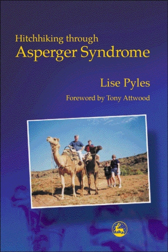 Hitchhiking through Asperger Syndrome (e-bog) af Pyles, Lise