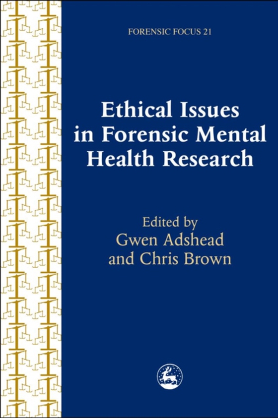 Ethical Issues in Forensic Mental Health Research (e-bog) af -