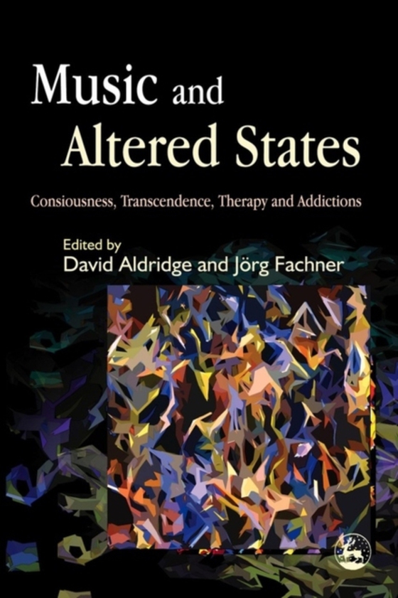 Music and Altered States (e-bog) af -