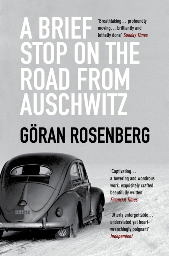 Brief Stop on the Road from Auschwitz (e-bog) af Rosenberg, Goran