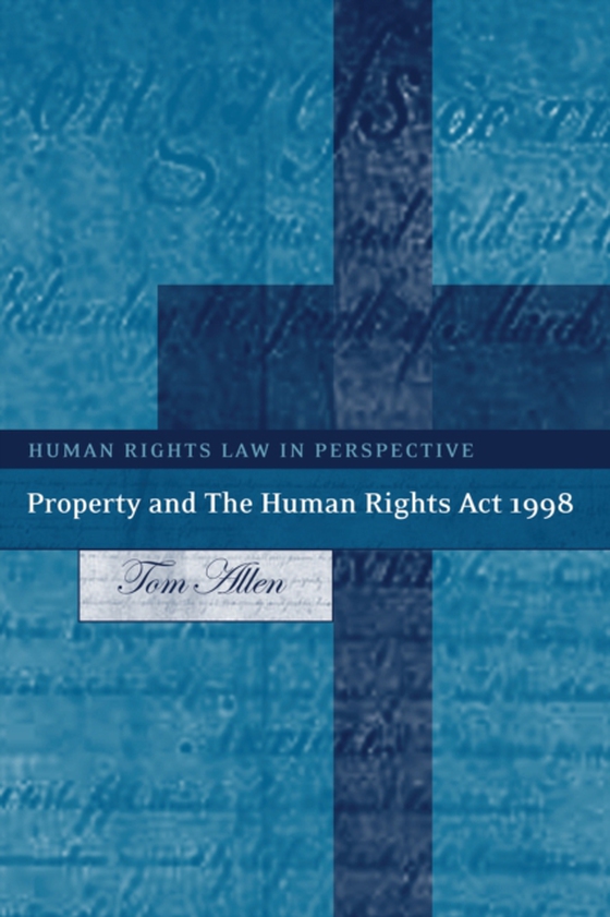 Property and The Human Rights Act 1998 (e-bog) af Tom Allen, Allen