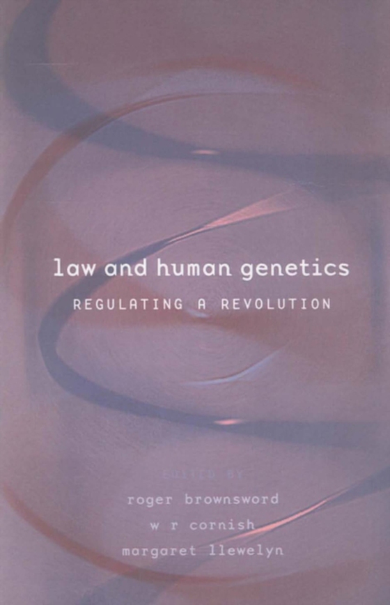 Law and Human Genetics (e-bog) af Margaret Llewelyn, Llewelyn