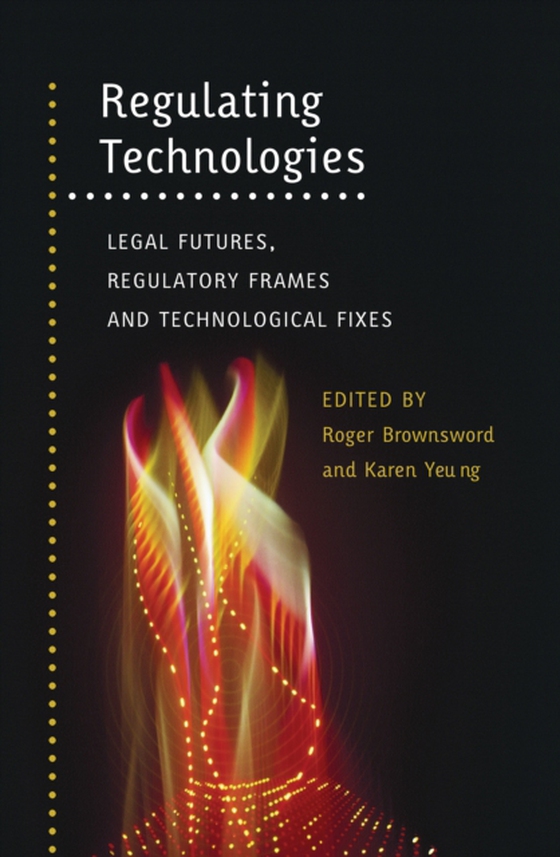 Regulating Technologies