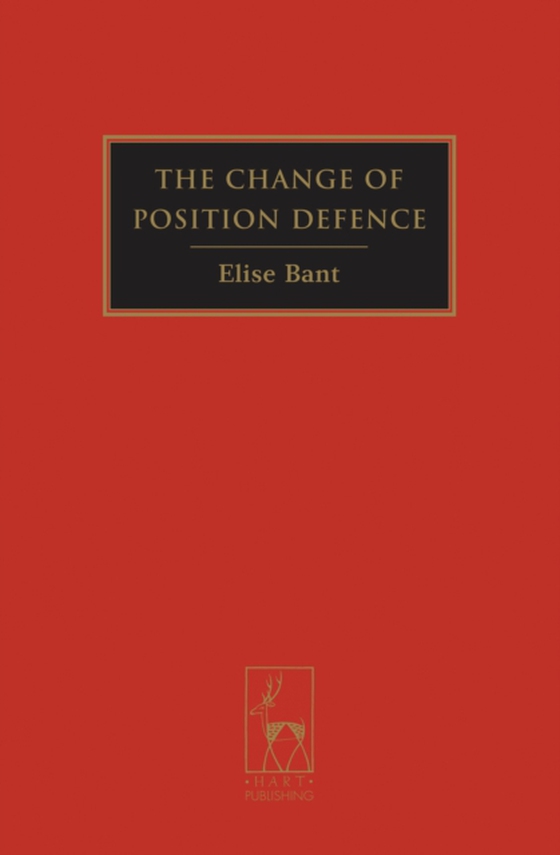 Change of Position Defence (e-bog) af Elise Bant, Bant