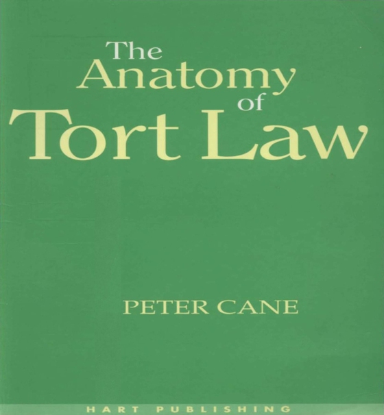 Anatomy of Tort Law