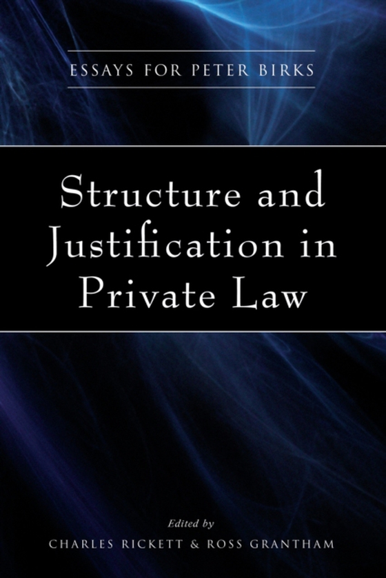 Structure and Justification in Private Law