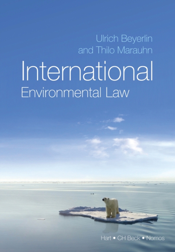 International Environmental Law (e-bog) af Thilo Marauhn, Marauhn