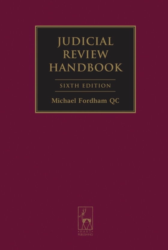 Judicial Review Handbook (e-bog) af The Hon Sir Michael Fordham, Fordham