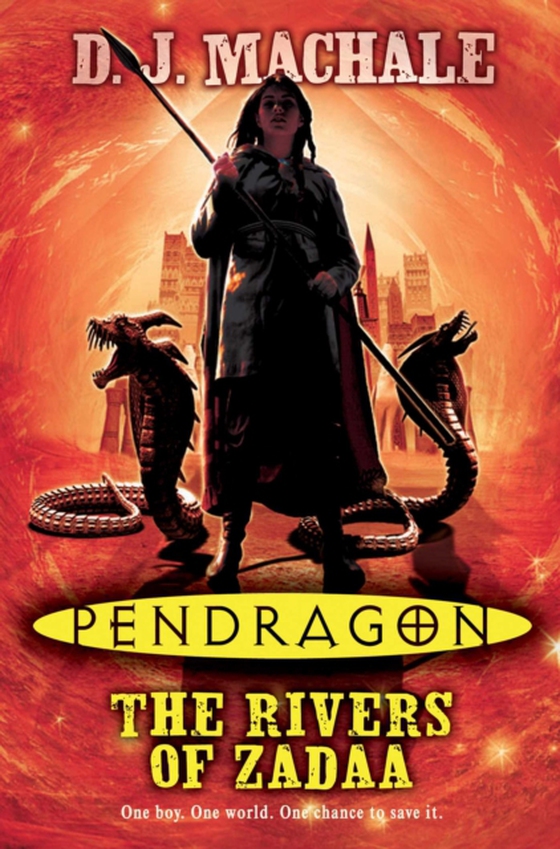 Pendragon: The Rivers of Zadaa (e-bog) af MacHale, D.J.