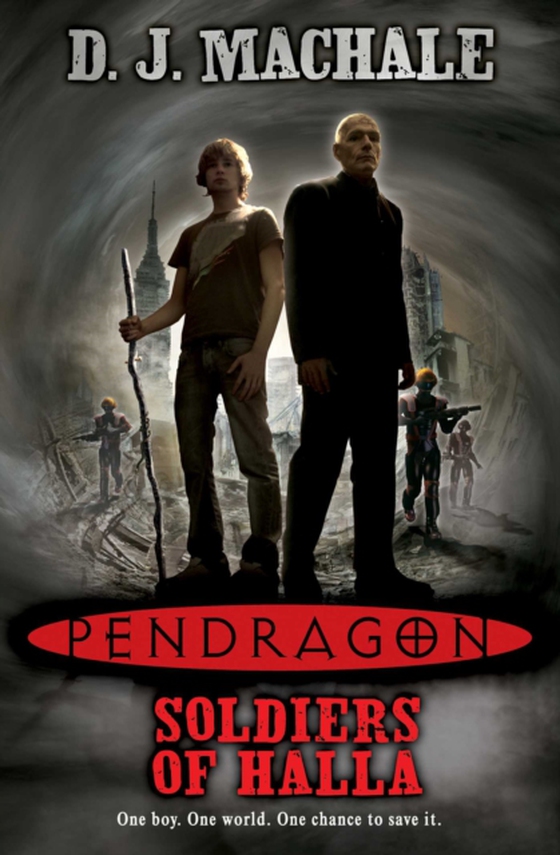 Pendragon: The Soldiers of Halla (e-bog) af MacHale, D.J.