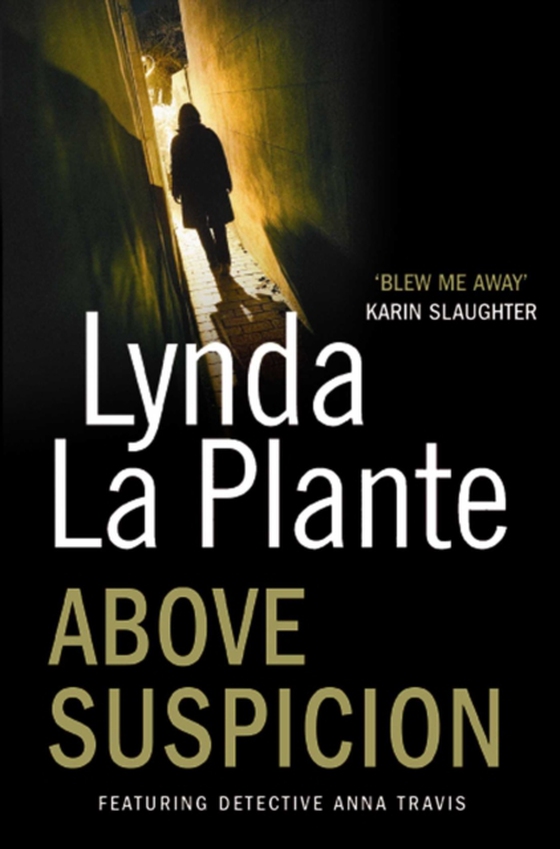 Above Suspicion (e-bog) af Plante, Lynda La