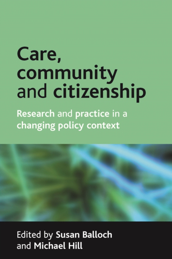 Care, community and citizenship (e-bog) af -