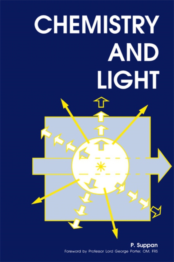 Chemistry and Light (e-bog) af Suppan, P