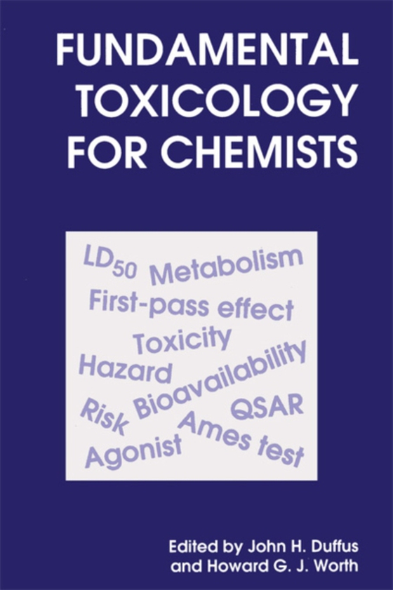 Fundamental Toxicology for Chemists (e-bog) af -