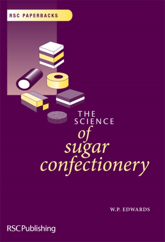 Science of Sugar Confectionery