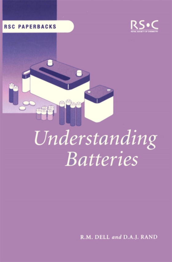 Understanding Batteries (e-bog) af Rand, D A J