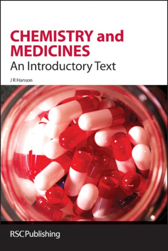 Chemistry and Medicines (e-bog) af Hanson, James R