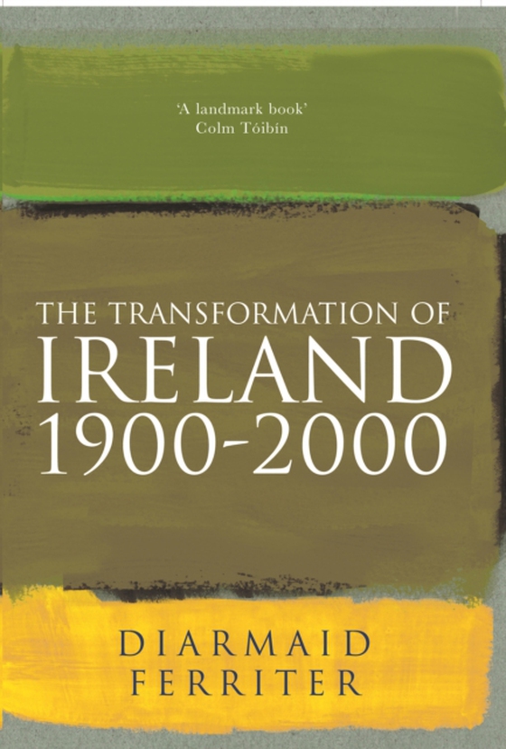 Transformation Of Ireland 1900-2000