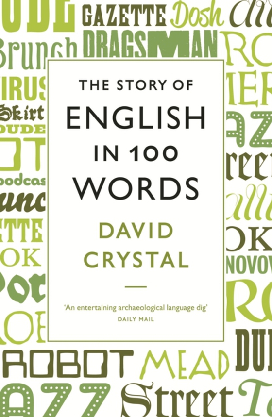 Story of English in 100 Words (e-bog) af Crystal, David