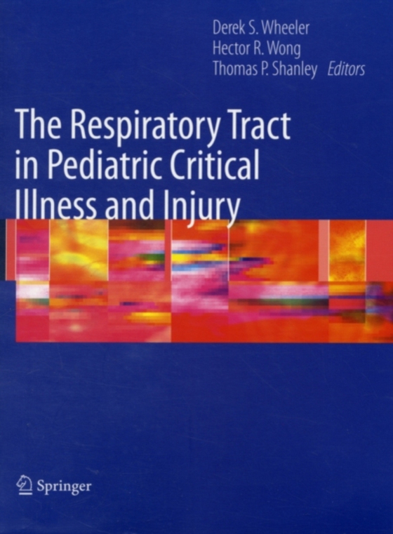 Respiratory Tract in Pediatric Critical Illness and Injury