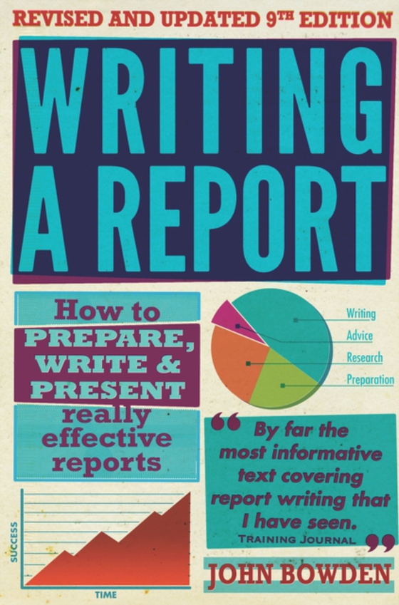 Writing A Report, 9th Edition (e-bog) af Bowden, John