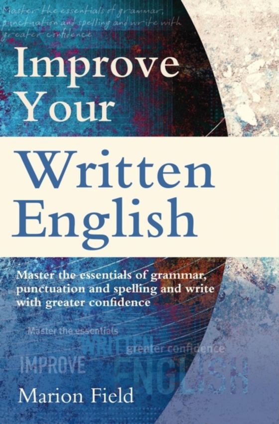 Improve Your Written English (e-bog) af Field, Marion