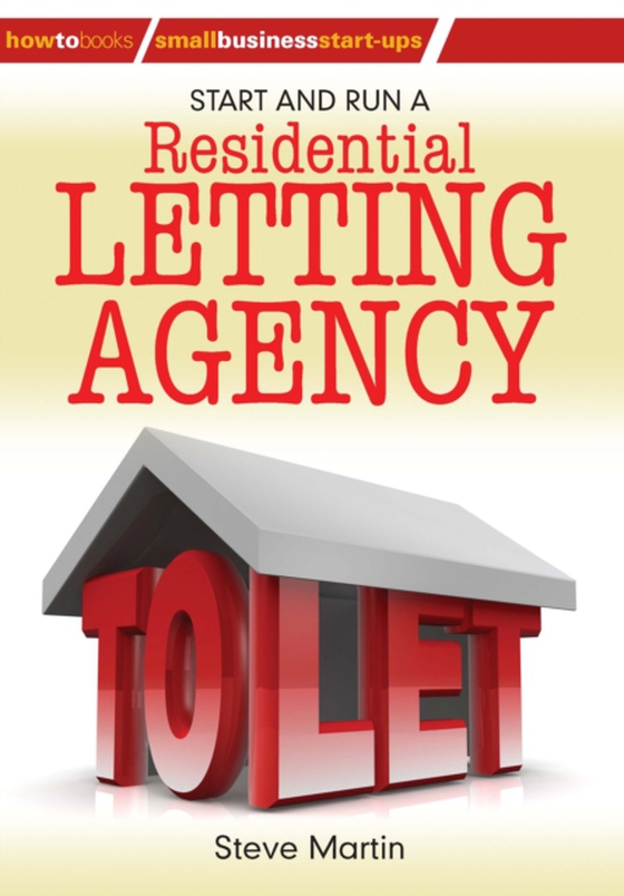 Start and Run a Residential Letting Agency (e-bog) af Martin, Steve