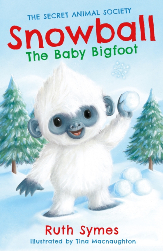 Snowball the Baby Bigfoot (e-bog) af Symes, Ruth